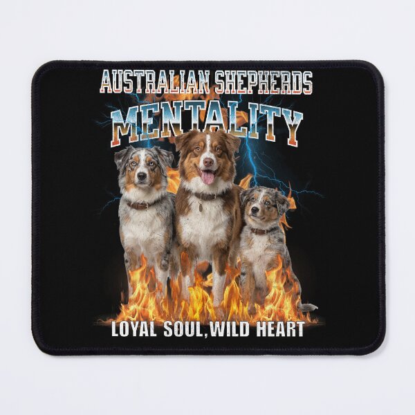 Item preview, Australian Shepherd Mentality Loyal Soul Wild Heart – Energetic Dog Breed Gift designed and sold by HoshisWorld2018.