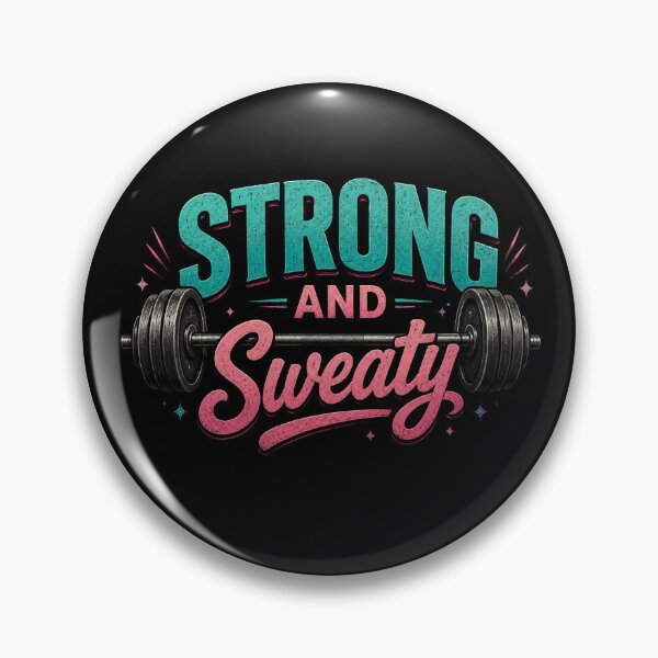 Item preview, Strong And Sweaty Gym Motivation Design designed and sold by HumbleAthlete.