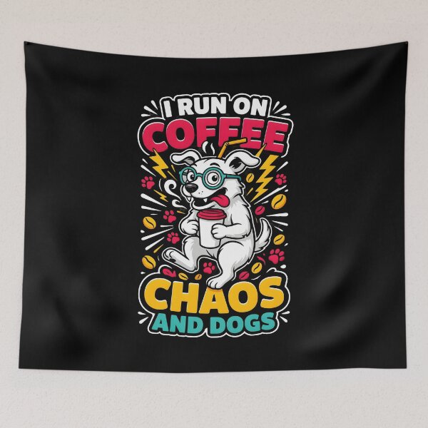 Item preview, I Run On Coffee, Chaos And Dogs Coffee Addict and Dog Lover designed and sold by Redgiant87x.