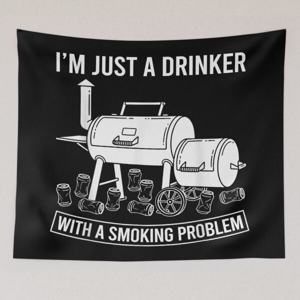 Item preview, Im Just A Drinker With A Smoking Problem Funny BBQ Pitmaster designed and sold by MassonCalepon.