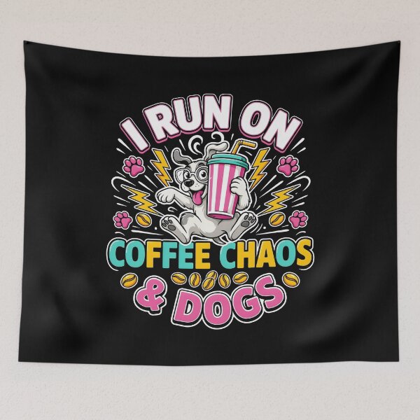 Item preview, I Run On Coffee, Chaos And Dogs Funny Pet Owner Lifestyle designed and sold by Redgiant87x.