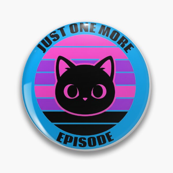 Item preview, Just One More Episode – Retro Anime Cat designed and sold by Sabsll.