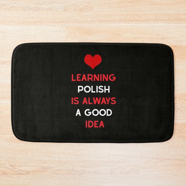 Item preview, Learning Polish Is Always a Good Idea – Bold White and Red Language Learning Typography designed and sold by icreativestudio.