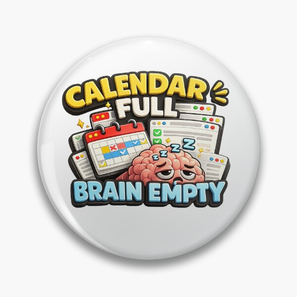 Item preview, Calendar Full, Brain Empty Typography Design designed and sold by coffeecup_.