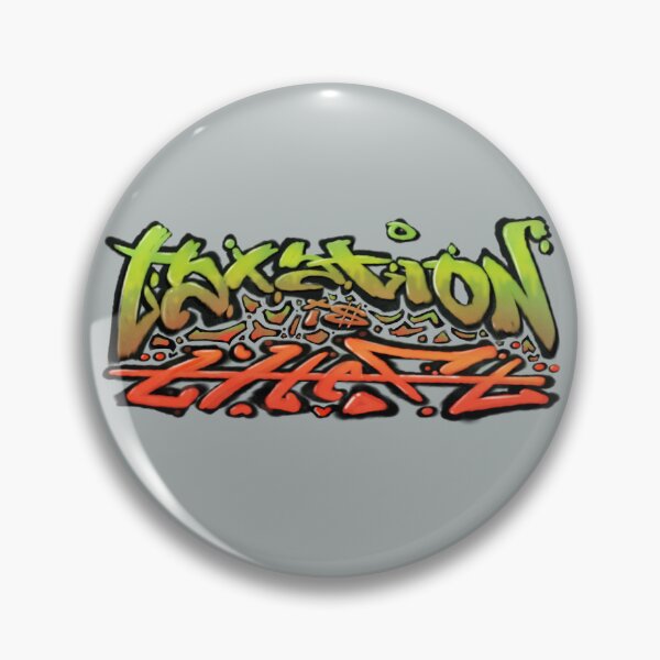 Item preview, Taxation is theft designed and sold by FeralJackRabit.