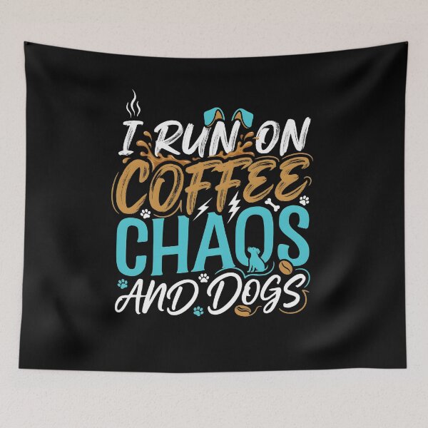 Item preview, I Run On Coffee, Chaos And Dogs Dog Dad Lifestyle Coffee designed and sold by Redgiant87x.