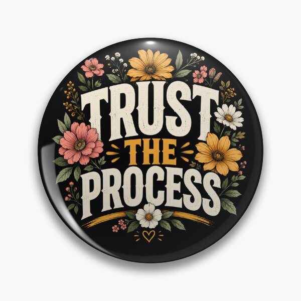 Item preview, Trust The Process Personal Development Design designed and sold by novajesthreads.