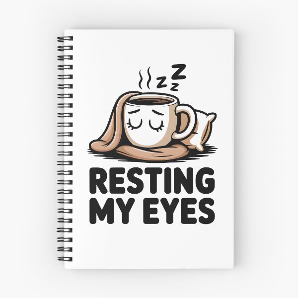 Item preview, Resting My Eyes Sleepy Coffee Nap designed and sold by MooonTees.