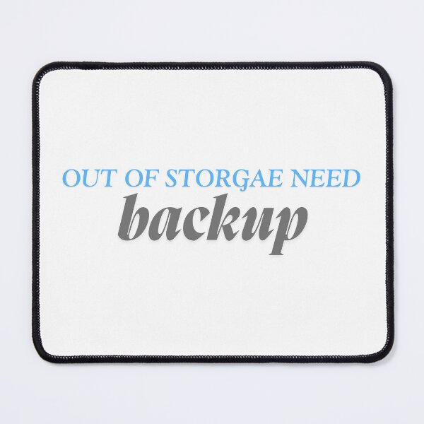 Item preview, Out of storage need backup designed and sold by ArtistTejal.