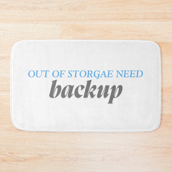 Item preview, Out of storage need backup designed and sold by ArtistTejal.