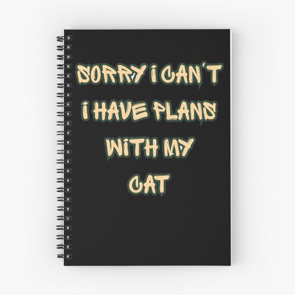 Item preview, Sorry I Cant I Have Plans With My Cat Funny Introvert designed and sold by Wild Horizon Studio.