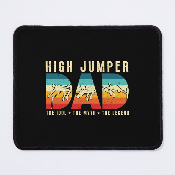 Item preview, High Jumper Dad The Idol The Myth The High Jump designed and sold by tshirtconcepts.