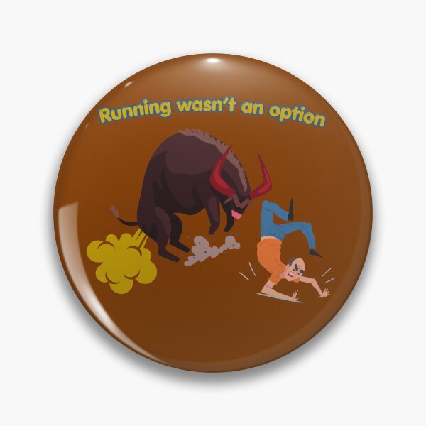 Item preview, Running Wasn't An Option Funny Bull Fart designed and sold by Justyna93.