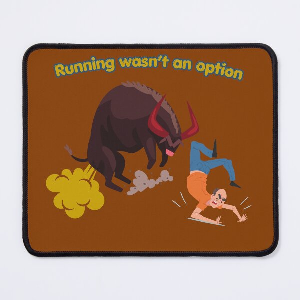 Item preview, Running Wasn't An Option Funny Bull Fart designed and sold by Justyna93.