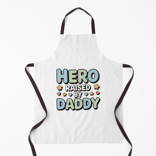 Item preview, Raised By Daddy – Little Hero Design designed and sold by MiniVibeCo.