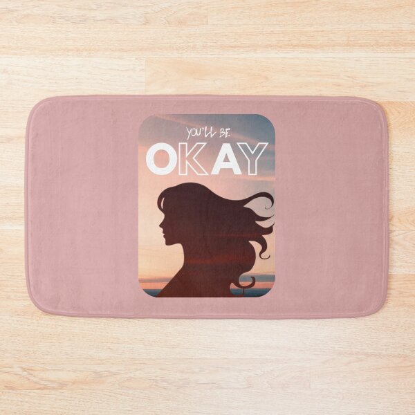 Item preview, You'll Be OK Design #1576 designed and sold by topzmart.