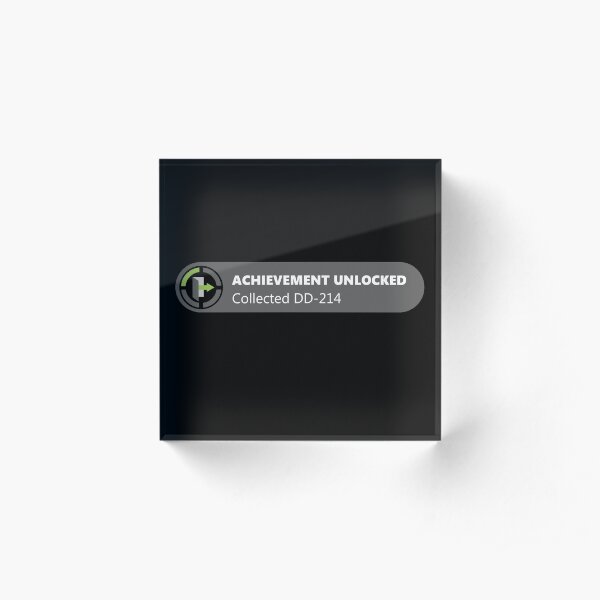 Achievement Unlocked DD-214 Acrylic Block