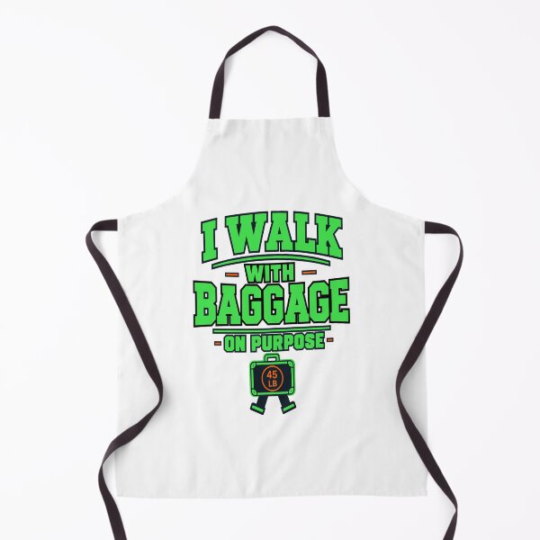 Item preview, I Walk With Baggage On Purpose designed and sold by Lyfeinsights.