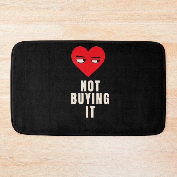 Item preview, Not Buying It Sarcastic Heart designed and sold by Lyfeinsights.