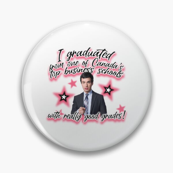 Item preview, I Graduated From One Of Canada'S Top Business Schools Nathan Fielder designed and sold by Ntaimeinic.