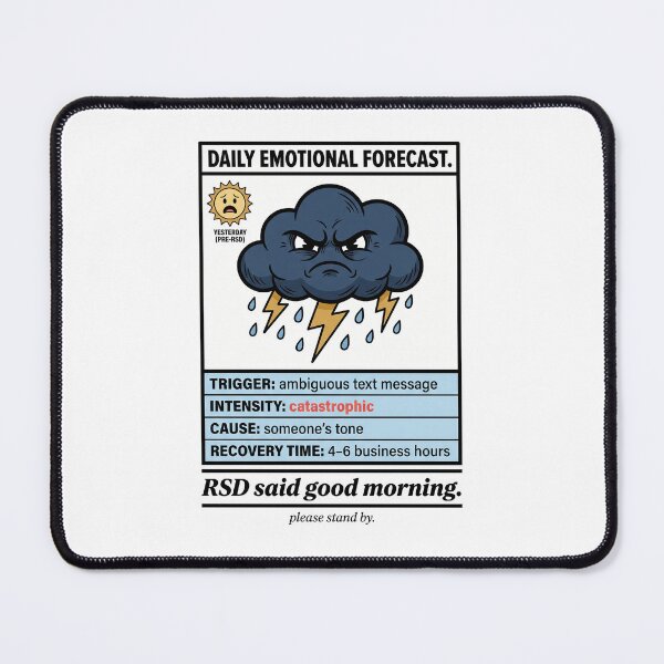 Item preview, Rejection Sensitive Dysphoria Humor: RSD Said Good Morning ADHD Gift designed and sold by Osmose-Studio.