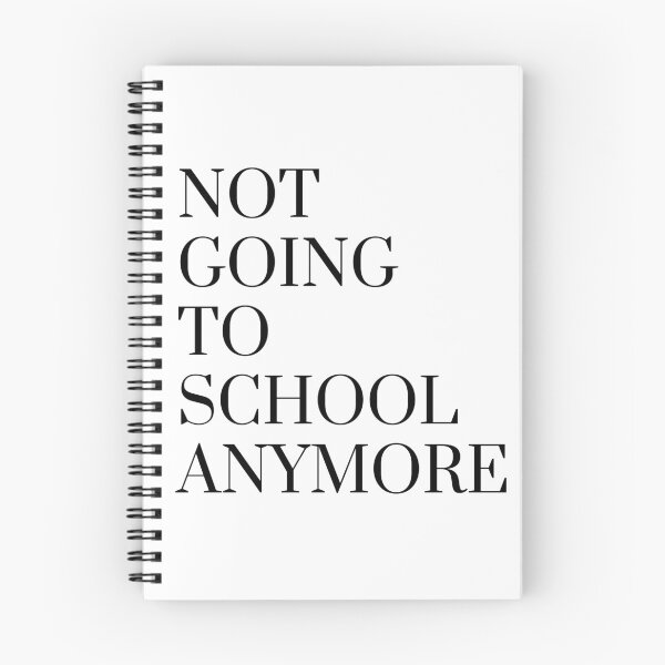 Item preview, Not going to school anymore designed and sold by ArtistTejal.