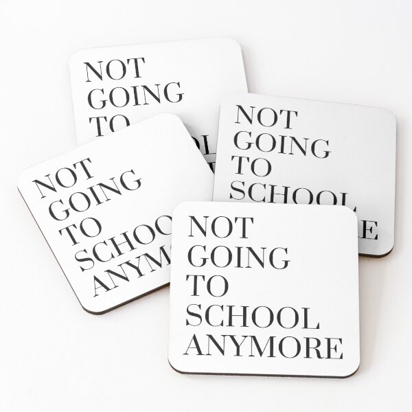 Item preview, Not going to school anymore designed and sold by ArtistTejal.