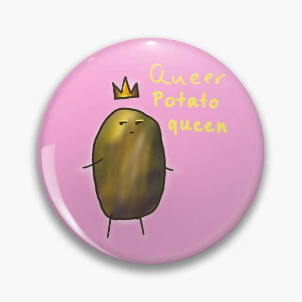 Item preview, Queer queen potato designed and sold by NinaHalfNinja.