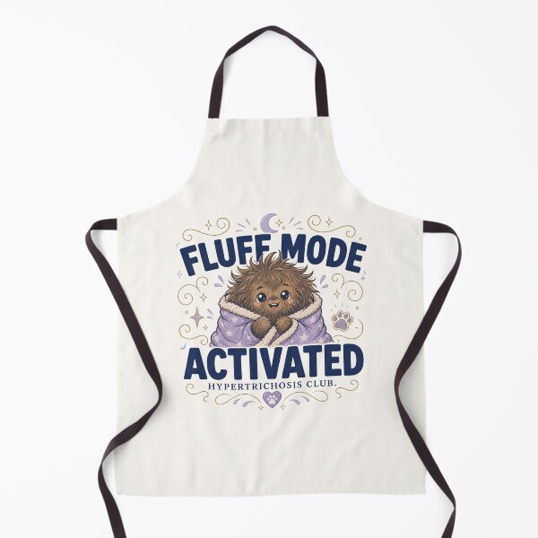 Item preview, Fluff Mode Activated - Cute Hypertrichosis Club Design designed and sold by BlackSector77.