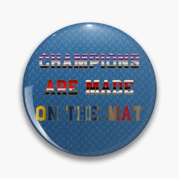 Item preview, Champions are Made on the Mat #3 designed and sold by Holy JM Designs.