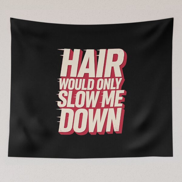 Item preview, Hair Would Only Slow Me Down Dad Humor designed and sold by Naitsebas.