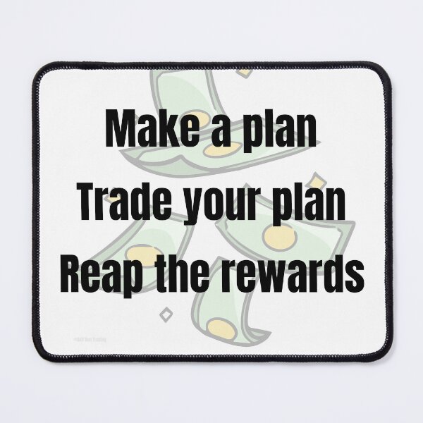 Item preview, Make A Plan Trade Your Plan Reap The Rewards — Trader Motivation Gift — Day Trading Quote designed and sold by Bullrunprints.