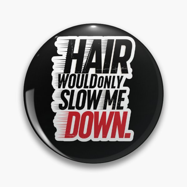 Item preview, Hair Would Only Slow Me Down Dad Humor designed and sold by Naitsebas.