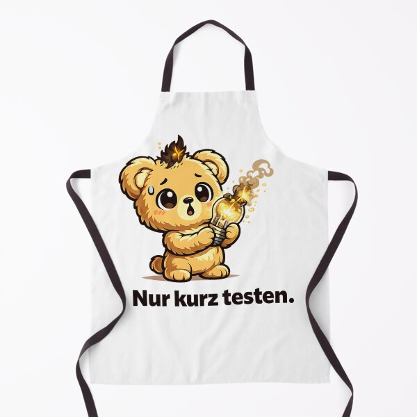 Item preview, Nur Kurz Testen Technician Humor designed and sold by WattSarkasmus.