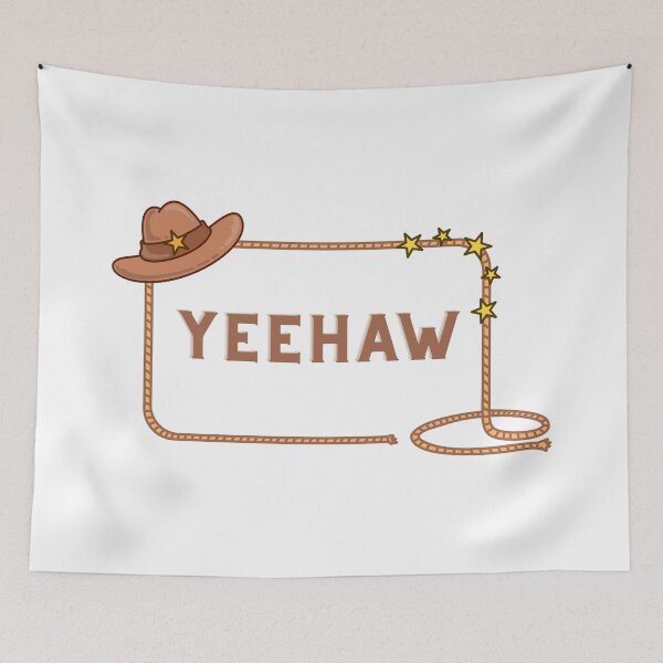 Item preview, Yeehaw designed and sold by PrintyRelatable.