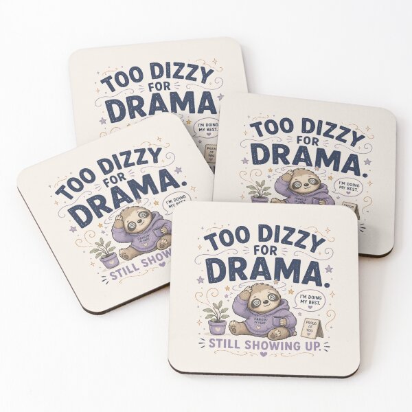 Item preview, Too Dizzy for Drama - Cute POTS Dysautonomia Sloth Design designed and sold by BlackSector77.