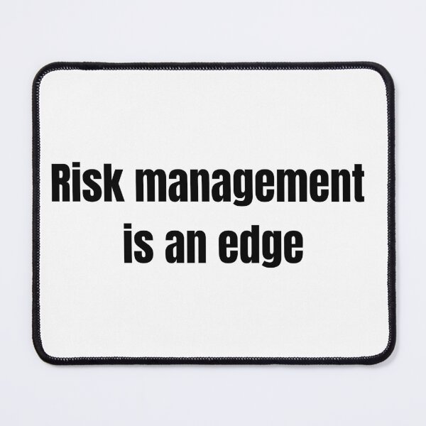 Item preview, Risk Management Is An Edge — Trader Motivation Gift — Day Trading Quote Mug Shirt designed and sold by Bullrunprints.