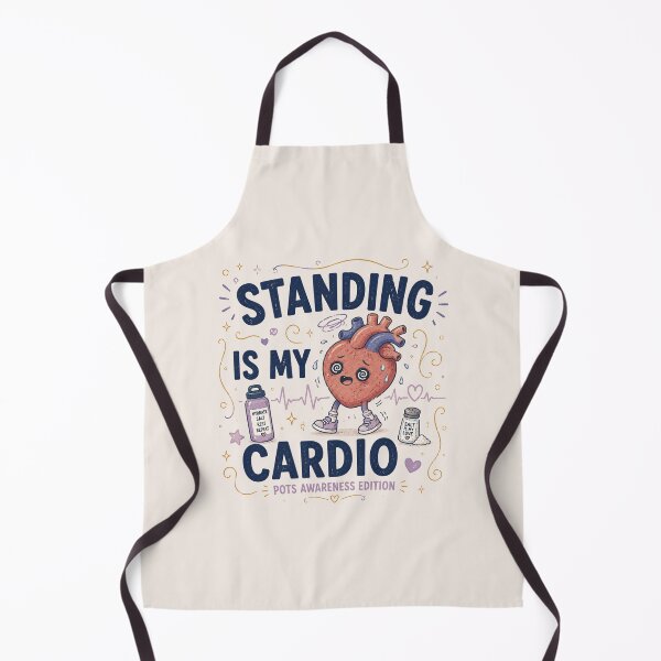 Item preview, Standing Is My Cardio - Funny POTS Awareness Heart Design designed and sold by BlackSector77.