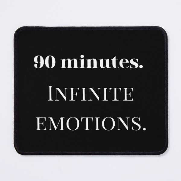 Item preview, Football Quote Shirt – 90 Minutes Infinite Emotions for soccer lovers designed and sold by The12thManArena.