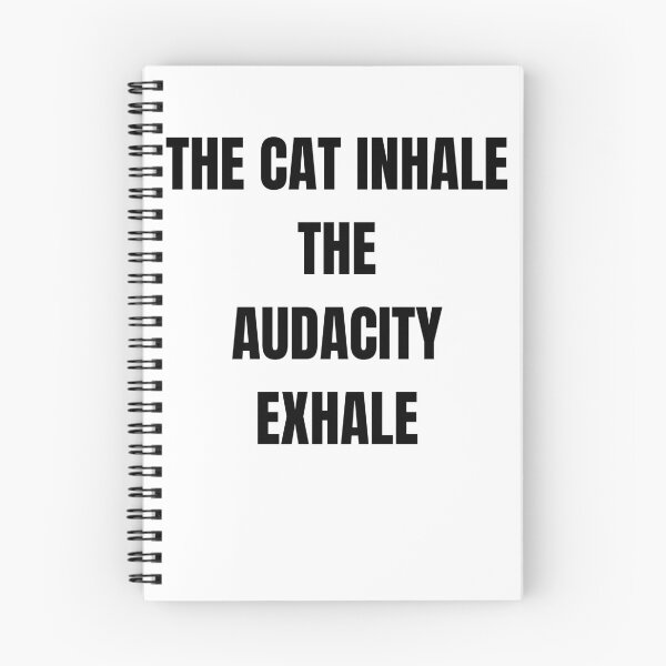 Item preview, The Cat Inhale The Audacity Exhale Funny Meme Cat Lover designed and sold by Wild Horizon Studio.
