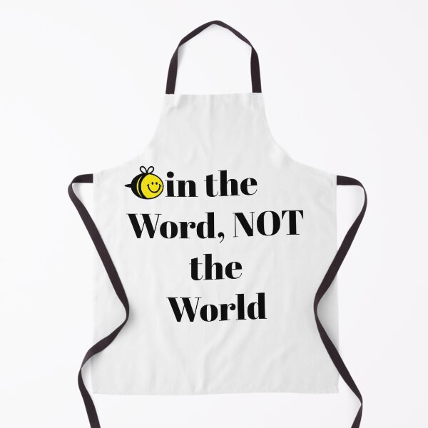 Item preview, Bee in the Word, NOT the World designed and sold by ZenfiniteDesign.