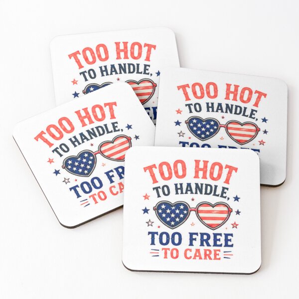 Item preview, Too hot to handle, Too free to care- patriotic design designed and sold by RahRahsCreation.