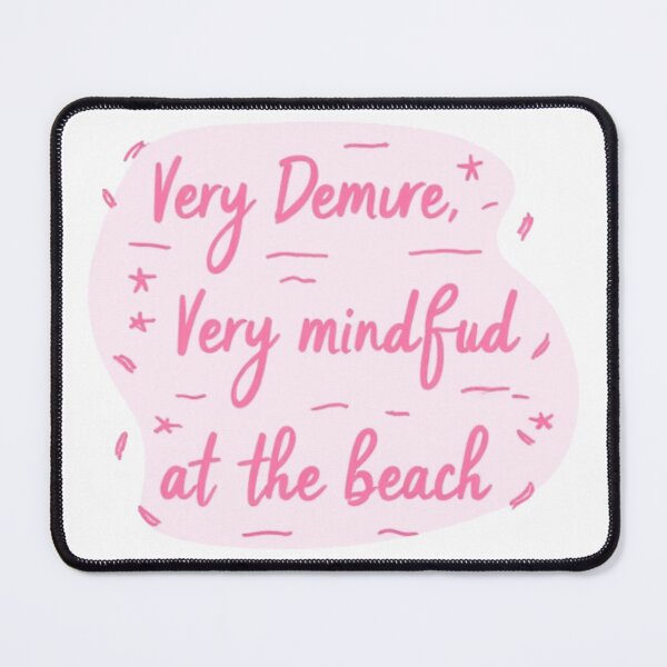 Item preview, Very Demure Very Mindful Beach Tiktok Meme designed and sold by LstpStudio-Art.