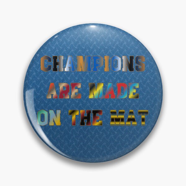 Item preview, Champions are Made on the Mat #4 designed and sold by Holy JM Designs.