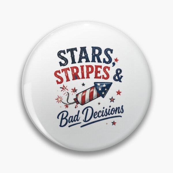Item preview, Stars, Stripes & Bad decisions- patriotic design designed and sold by RahRahsCreation.