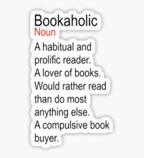 Bookaholic Definition Lover of Books Sticker