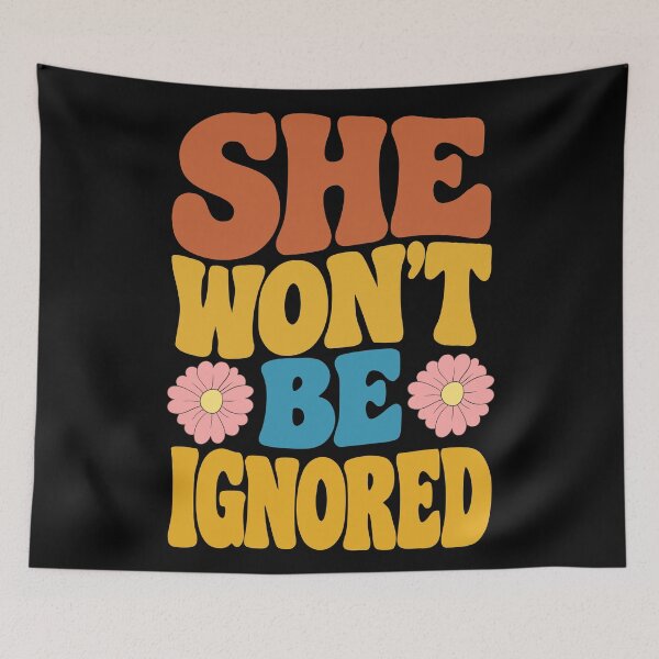 Item preview, She Won't Be Ignored Retro Groovy Empowering Design designed and sold by Glotify.