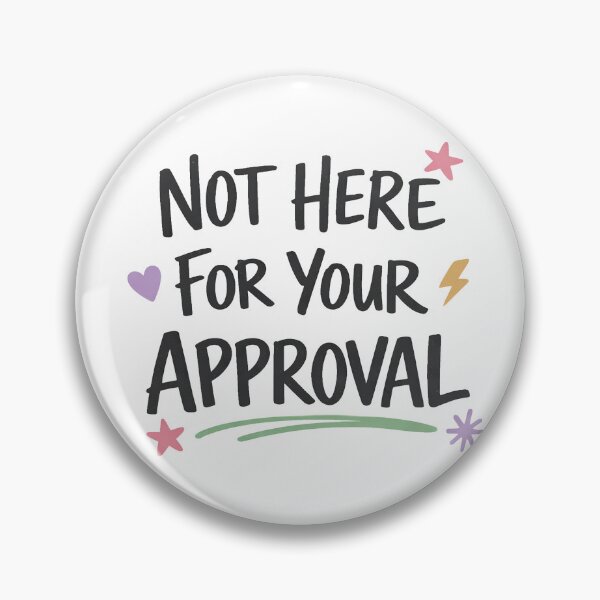 Item preview, Not Here For Your Approval T-shirt, Queer Disabled Pride, Body Positivity Gift, Unapologetic Feminist designed and sold by ToastDesign.