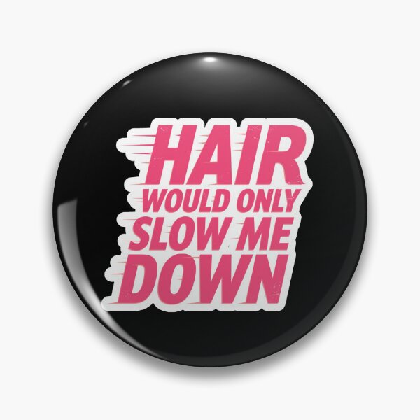 Item preview, Hair Would Only Slow Me Down Dad Humor designed and sold by Naitsebas.