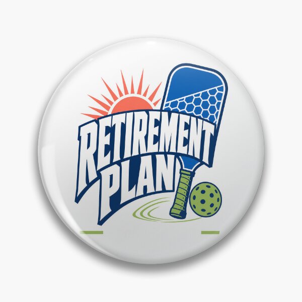 Item preview, Pickleball is my retirement plan, retirement designed and sold by pirminio.